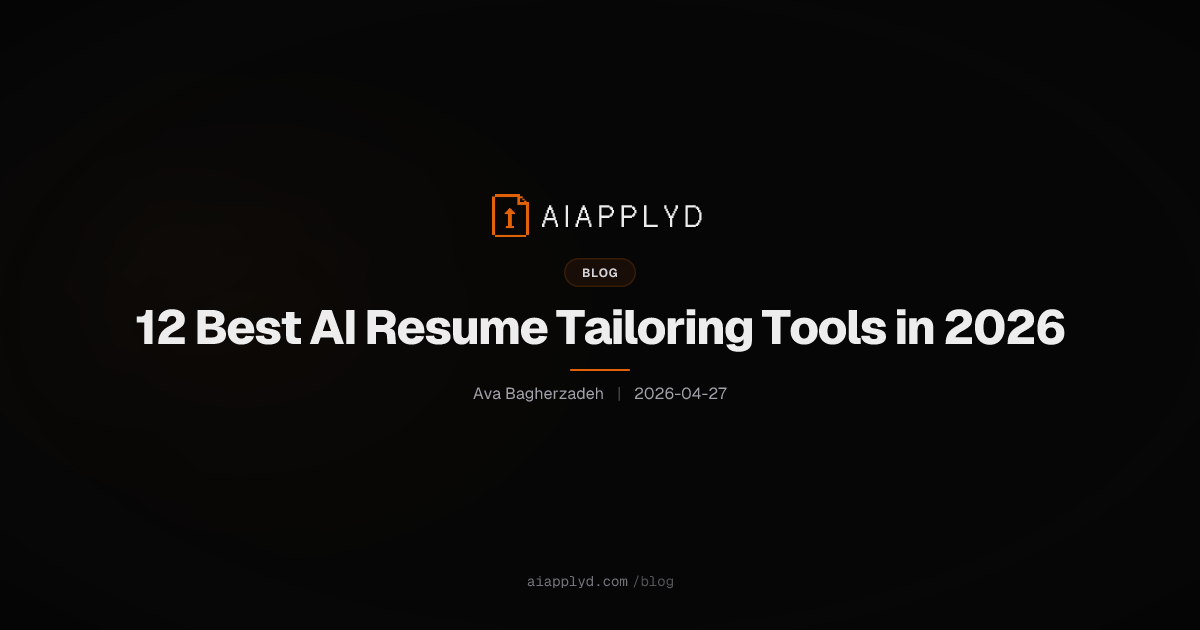 Cover image for 12 Best AI Resume Tailoring Tools in 2026