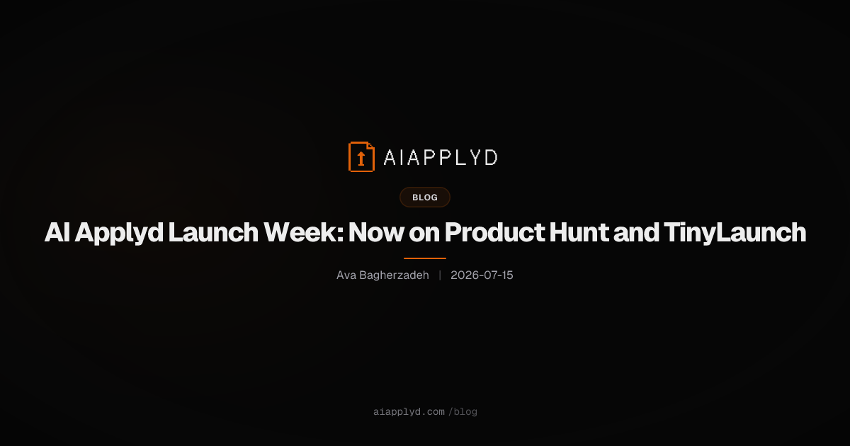 AI Applyd Launch Week: Now on Product Hunt and TinyLaunch
