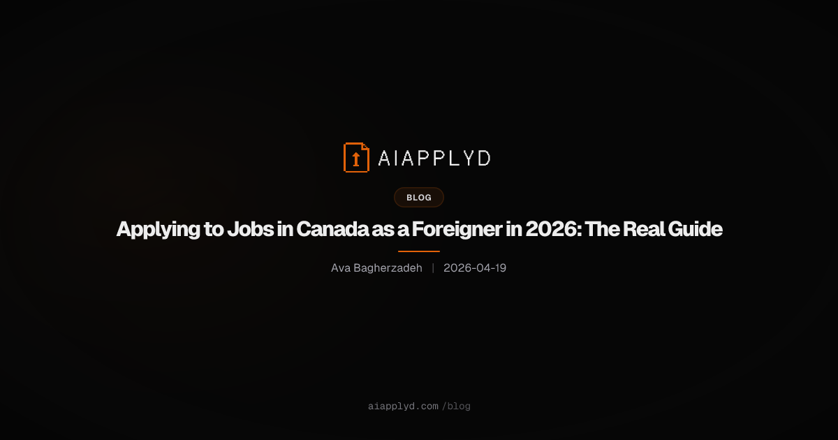 Cover image for Applying to Jobs in Canada as a Foreigner in 2026: The Real Guide
