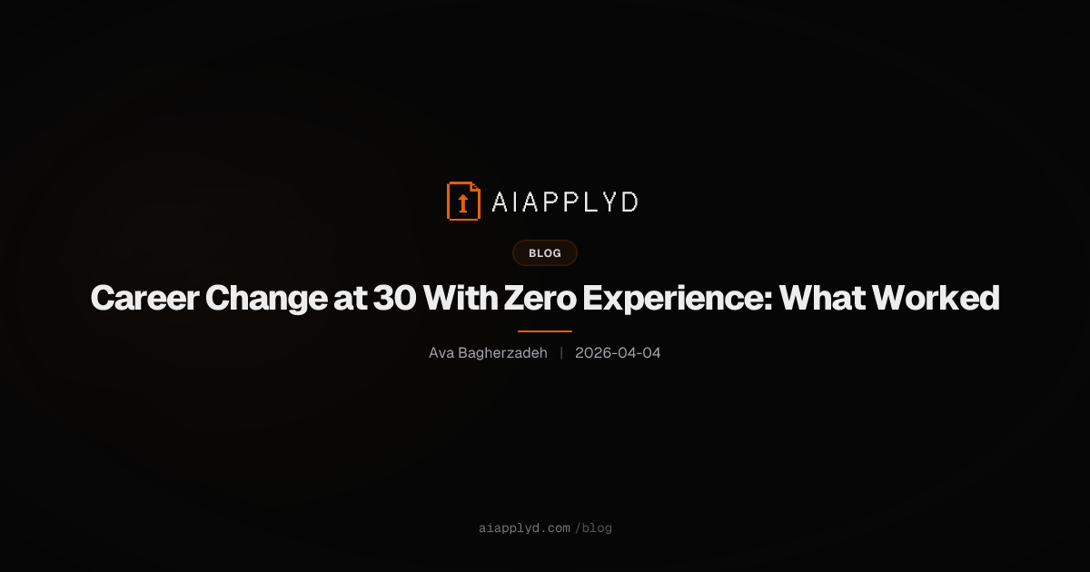 Cover image for Career Change at 30 With Zero Experience: What Worked