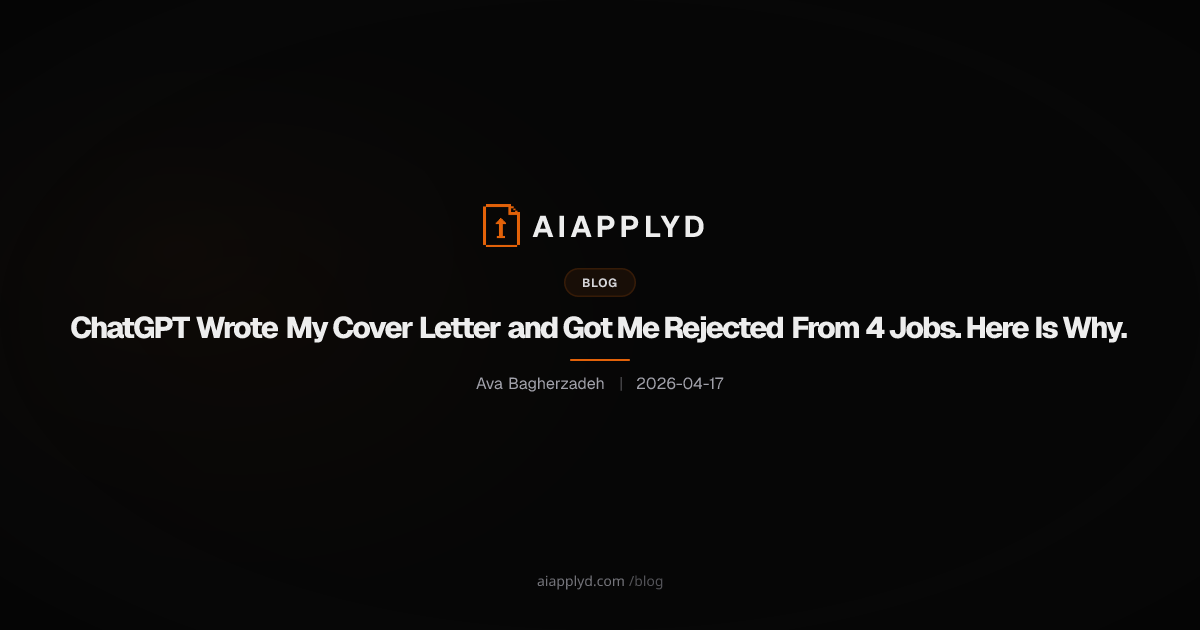 Cover image for ChatGPT Wrote My Cover Letter and Got Me Rejected From 4 Jobs. Here Is Why.