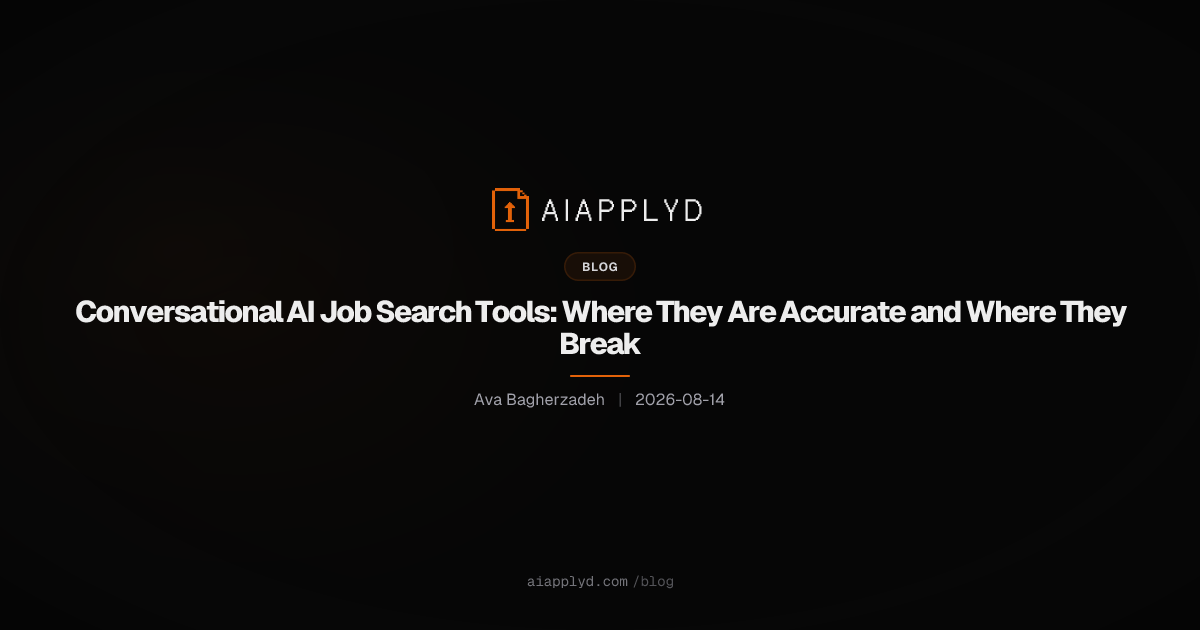 Cover image for Conversational AI Job Search Tools: Where They Are Accurate and Where They Break
