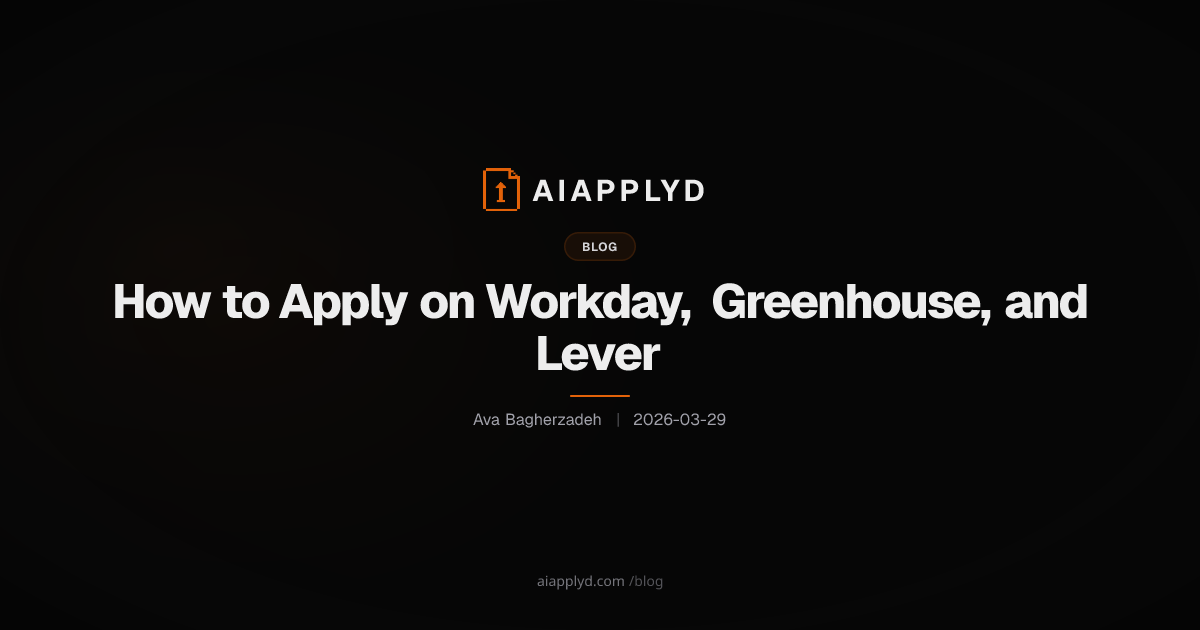 Cover image for How to Apply on Workday, Greenhouse, and Lever