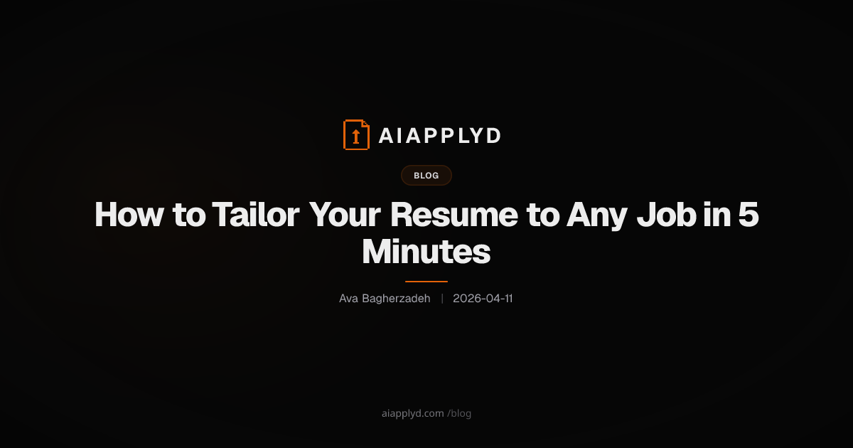 Cover image for How to Tailor Your Resume to Any Job in 5 Minutes