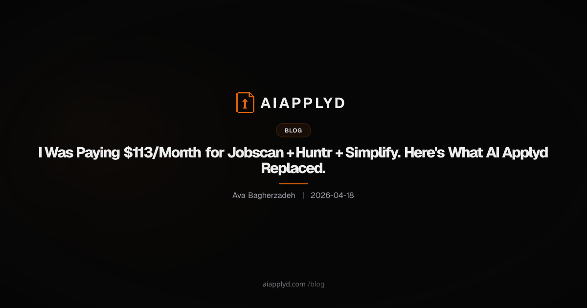 Cover image for I Was Paying $113/Month for Jobscan + Huntr + Simplify. Here's What AI Applyd Replaced.