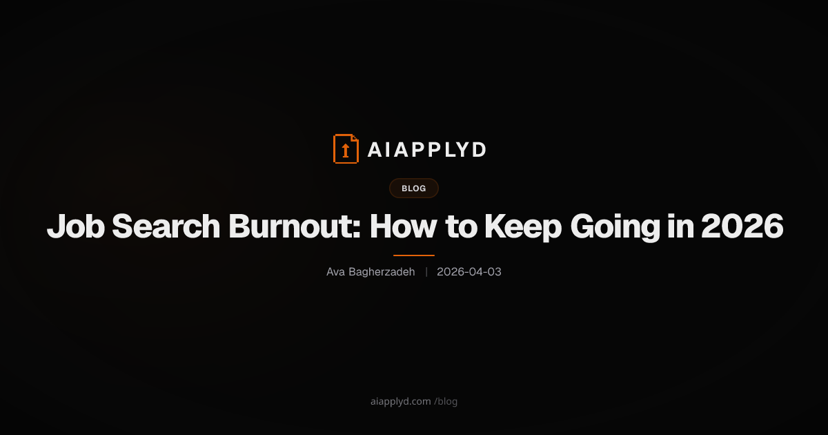 Cover image for Job Search Burnout: How to Keep Going in 2026