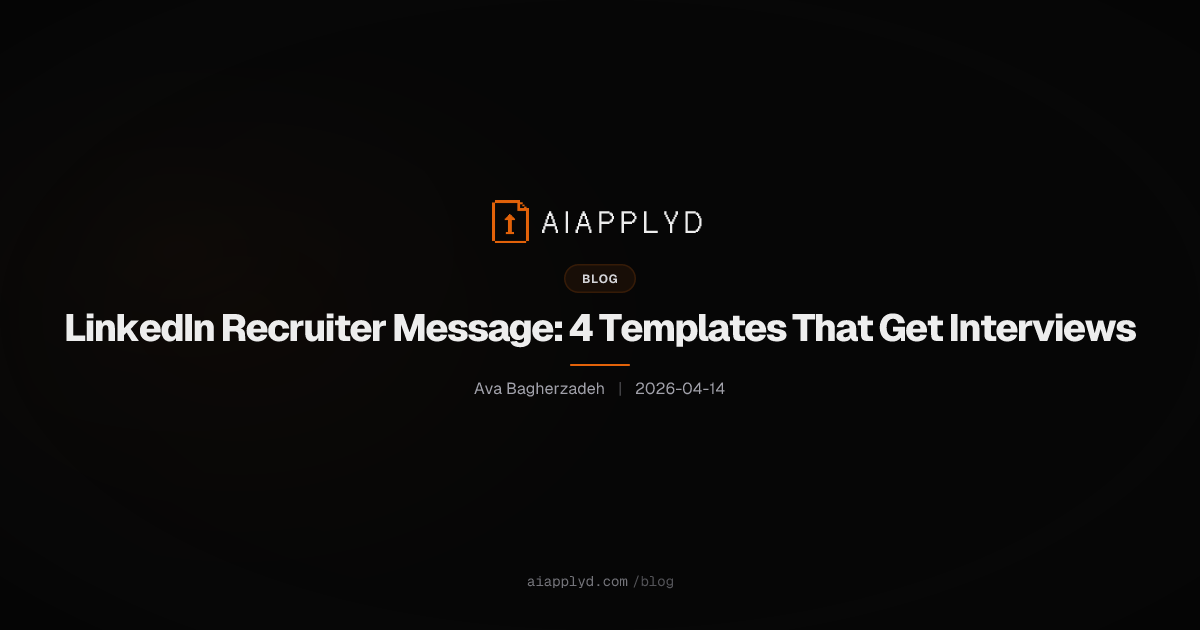 Cover image for LinkedIn Recruiter Message: 4 Templates That Get Interviews