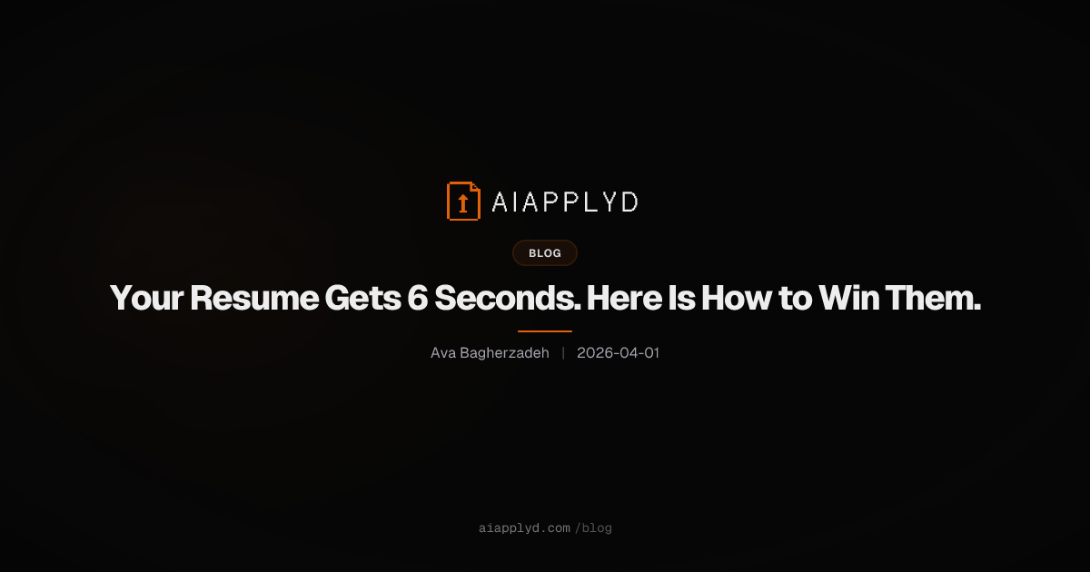 Cover image for Your Resume Gets 6 Seconds. Here Is How to Win Them.